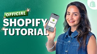 The Official Shopify Tutorial Set Up Your Store the Right Way [upl. by Ecnaled]