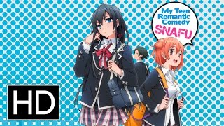 My Teen Romantic SNAFU  Official Trailer [upl. by Malha]