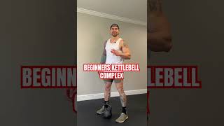 Beginners Full Body Kettlebell Complex kettlebellworkout [upl. by Vassily]