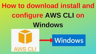 How to download install and configure AWS CLI on Windows AWS CLI Install on Windows 11 2024 update [upl. by Vinna]