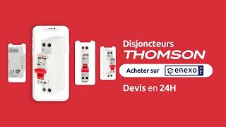 Disjoncteurs Thomson Électricité faciles à installer pour les professionnels  enexoprocom [upl. by Odraude]