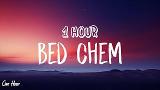 Sabrina Carpenter  Bed Chem 1 HOUR With Lyrics [upl. by Carli]