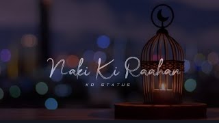 Neki Ki Raah Lyrics Song 🎵 Status 🎵 Arijit 🎶 Singh 📸 Song 🎶 Status 🎵 WhatsApp 🎶 Status 📸 Video 📸 [upl. by Jarus]