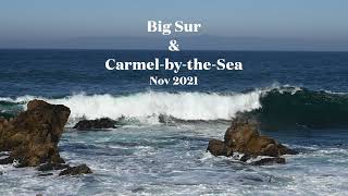 Places to Visit in Big Sur amp CarmelbytheSea [upl. by Schenck]