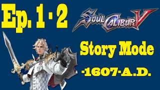 Soul Calibur V Story Mode Ep 12 [upl. by Vladamar]