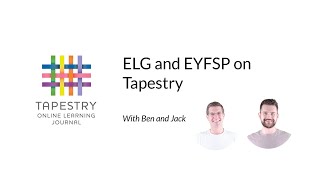 ELG and EYFSP on Tapestry [upl. by Brodeur]