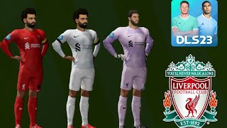 DLS 23  Liverpool kits 23  Liverpool All kits In DLS 23  Dream League Soccer 2023 dls23 [upl. by Steffane934]