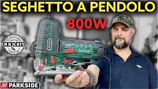 Recensione seghetto alternativo a pendolo PARKSIDE lidl PSTK 800 C3 800W [upl. by Namzaj12]