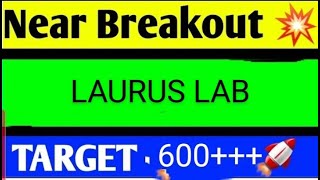 LAURUS LABS SHARE LATEST NEWS TODAYLAURUS LABS SHARE TARGETLAURUS LABS SHARE ANALYSIS [upl. by Ennire]