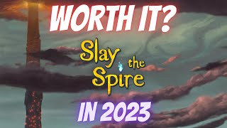 Is it still any good Slay the Spire 2023 Review [upl. by Dirgis]