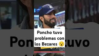 Poncho tuvo problemas con los Bezares lcdlfmx lacasadelosfamosos ponchodenigris wendyguevara [upl. by Aetnahc736]