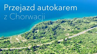 Chorwacja przejazd autokarem do Polski đźšŚ 28 tuneliâ€ď¸ŹMakarska wczasy w Chorwacji ft quotbrudna szybaquotđź‰ [upl. by Aihtiekal187]