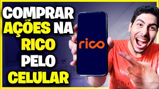 Como COMPRAR AÇÕES na RICO pelo CELULAR passo a passo  COMPRAR ações FRACIONADAS na RICO [upl. by Nnoved]