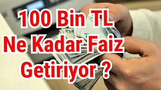 100 bin lira ne kadar faiz getiriyor  Bu faiz oranları ile Türkiye ekonomisi çalışabilir mi [upl. by Leoni]