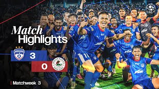 Match Highlights  Bengaluru FC 30 Mohun Bagan Super Giant  MW 3  ISL 202425 [upl. by Aelber549]