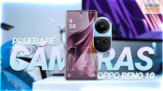 OPPO Reno 10  Prueba REAL de cámaras [upl. by Kenwood]