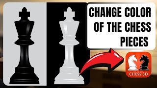 Change color of the chess pieces on Real Chess 3D  GamingExplained [upl. by Salisbarry]