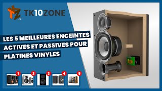 Les 5 meilleures enceintes actives et passives pour platines vinyles [upl. by Kezer]