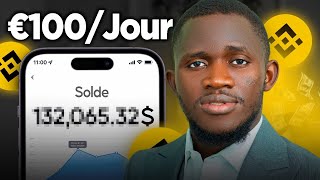 Comment Gagner de largent avec Binance Mes Strategies 100 jour [upl. by Crespo]