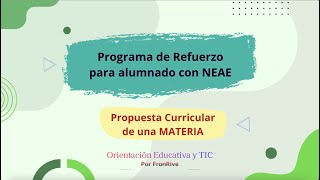 Programa de Refuerzo del Aprendizaje para un alumnoa con NEAE Propuesta curricular en Séneca [upl. by Vories]