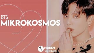 BTS 방탄소년단 – Mikrokosmos 소우주  Hidden Vocals Harmonies amp Adlibs [upl. by Dori]