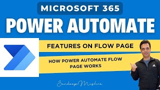 Microsoft Power Automate  How Power Automate Flow Page Works  Features Of Flow Page [upl. by Hendon185]