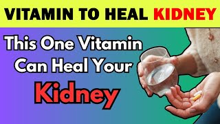 This Vitamin STOPS Proteinuria Fast amp REPAIR KIDNEY Naturally [upl. by Llenehs877]