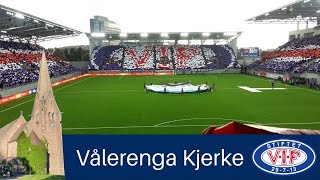 Vålerenga Kjerke runger før åpningskampen på Intility Arena på Valle Hovin [upl. by Gerladina]