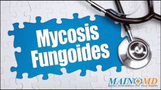 Mycosis Fungoides ¦ Treatment and Symptoms [upl. by Eldwon634]