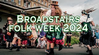 Broadstairs Folk Week 2024 [upl. by Gal]