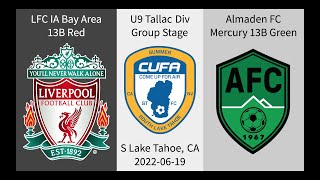 LFC 13B Red 42 Almaden FC 13B Green  CUFA Cup U9 1st Div  20220619 [upl. by Kenyon]