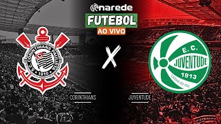 CORINTHIANS X JUVENTUDE AO VIVO  COPA DO BRASIL 2024 AO VIVO  QUARTAS DE FINAL [upl. by Ednalrym]