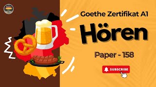 A1 Goethe Zertifikat Hören mit Lösungen  Paper  158  Learn German language Online [upl. by Nawoj]