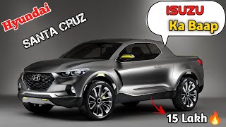 2022 Hyundai Santa Cruz 4×4 Pickup truck😱  isuzu से सस्ती🔥Launch date amp price Hindi information [upl. by Repsag]