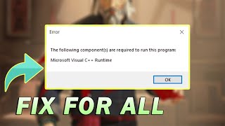 Fix the following components are required to run this program microsoft visual c runtime  2022 [upl. by Biernat]