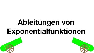 Ableitungen von Exponentialfunktionen  Beispiele [upl. by Naginarb]