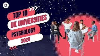 Top Psychology Universities in the UK 2024 Revealed [upl. by Nicolina]