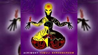 1997 Acrimony  Tumuli Shroomaroom FULL ALBUM HQ [upl. by Ateval]