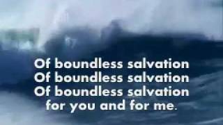 Oh Boundless Salvation with Lead Vocal and Lyrics [upl. by Cantu]