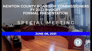 Newton County FY2022 Budget Public Hearing June 8 2021 [upl. by Lucchesi]