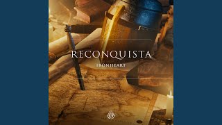 Reconquista [upl. by Glick]