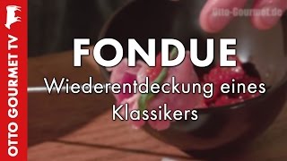 Fondue  die Wiederentdeckung eines Klassikers [upl. by Craner]