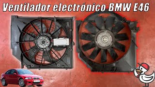 Ventilador electrónico BMW E46 UPGRADE [upl. by Massimiliano860]