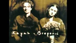 Kayah amp Bregovic Trudno kochac [upl. by Aistek120]