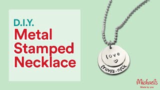 DIY Metal Stamped Charm Necklace  Jewelry Making  Michaels [upl. by Borg286]