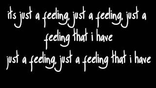 Just A Feeling  Maroon 5  Lyrics [upl. by Engen]