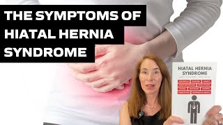 The Symptoms Of Hiatal Hernia Syndrome [upl. by Greene991]