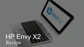 HP Envy X2 Review [upl. by Eirolav390]