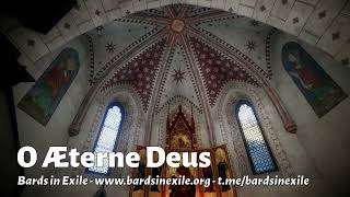 Bards in Exile  O Aeterne Deus Arr on a German medieval chant  2024 [upl. by Ute]