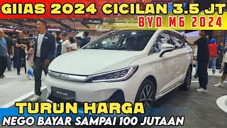 BYD M6 DI GIIAS 2024 TURUN HARGA MOBIL LISTRIK KELUARGA 100 JUTAAN CICILAN 3 JUTAAN ‼️ [upl. by Mhoj]